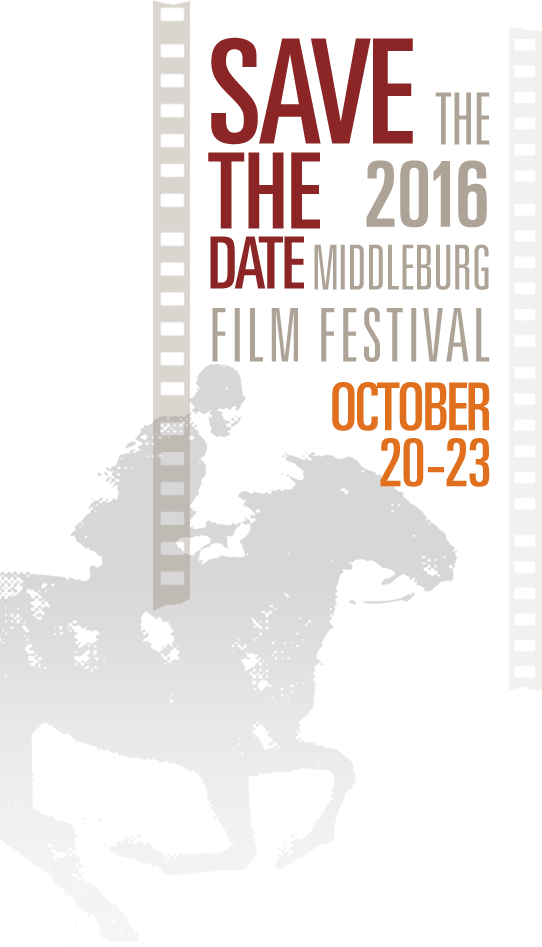 Middleburg Film Festival Middleburg, Virginia October 2023, 2016